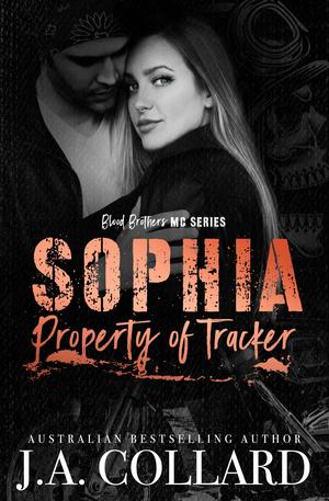 Sophia, Property of Tracker by J.A. Collard