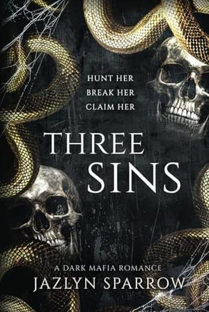 THREE SINS by Jazlyn Sparrow