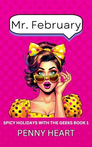 Mr. February by Penny Heart