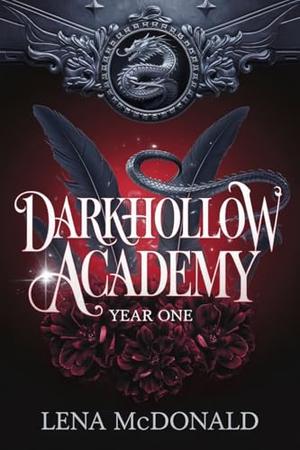 Darkhollow Academy : Year 1 by Lena McDonald