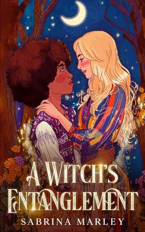 A Witch's Entanglement by Sabrina Marley