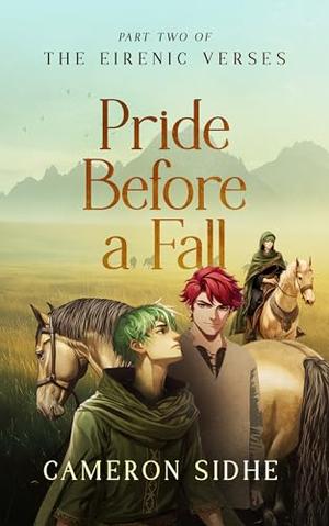 Pride Before a Fall: A Low-Stakes Fantasy Romance (The Eirenic Verses #2)