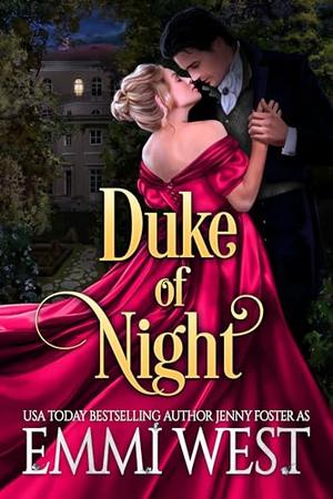 Duke of Night: A Historical Regency Romance by Emmi West
