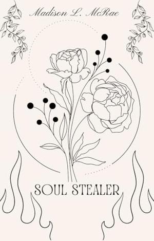 Soul Stealer by Madison L. McRae