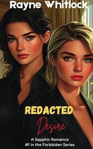 Redacted Desire: An Age Gap Boss Employee Forbidden Lesbian/Sapphic Romance (The Forbidden #1)
