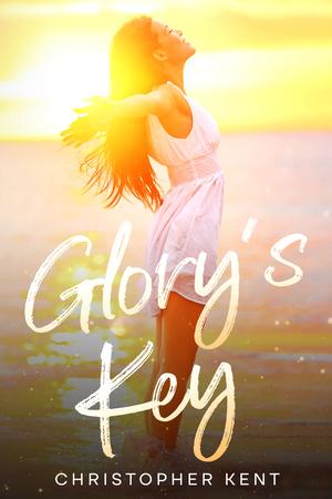 Glory's Key by Christopher Kent