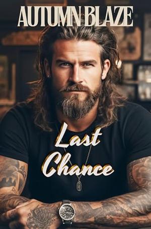 Last Chance: Book 1 by Autumn Blaze