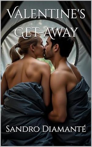 Valentine's Get-Away by Sandro Diamanté