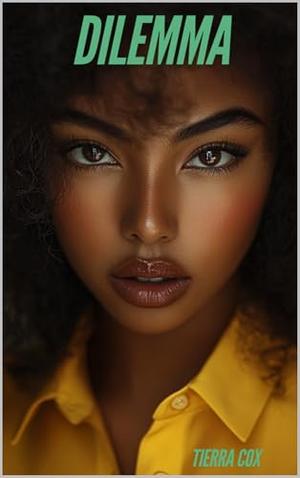 Dilemma: Kpop Love Series Book 3 by Tierra Cox