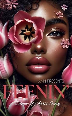 FEENIN' by Ann Modkins