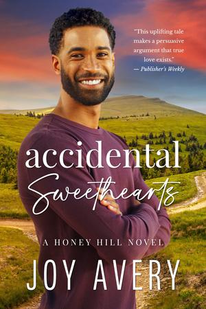 Accidental Sweethearts (Honey Hill #3)