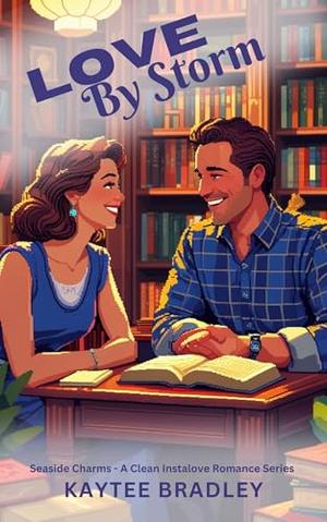 Love By Storm: A Clean Instalove Short Read by Kaytee Bradley