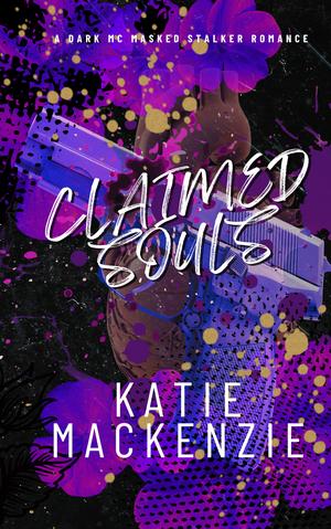 Claimed Souls by Katie Mackenzie