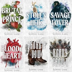 Brutal Birthright Series 6 Books Set. Brutal Prince, Stolen Heir, Savage Lover, Bloody Heart, Broken Vow, Heavy Crown by Sophie Lark