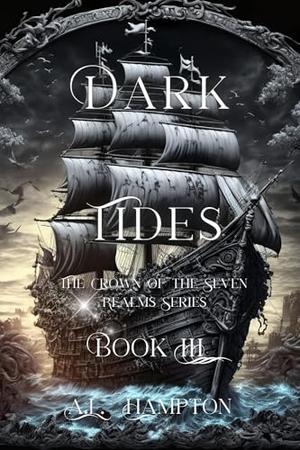 Dark Tides  (The Crown of the Seven Realms #3)