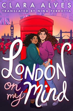 London on My Mind by Clara Alves