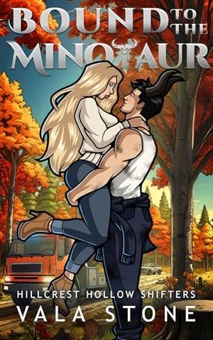 Bound to the Minotaur: A Paranormal Shapeshifter Romance by Vala Stone