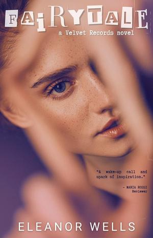 Fairytale by Eleanor Wells