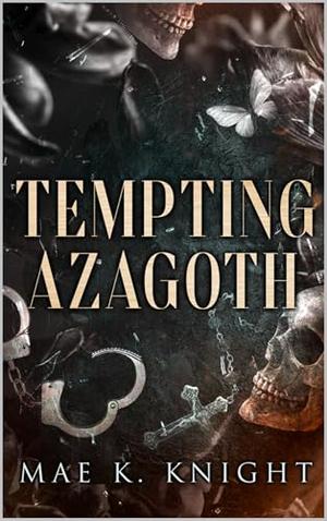 Tempting Azagoth by Mae K. Knight