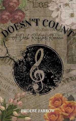 Doesn't Count by Phoebe Farrow