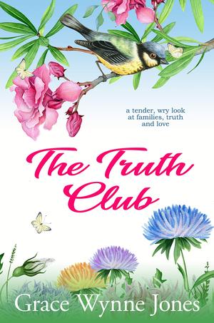 The Truth Club by Grace Wynne-Jones