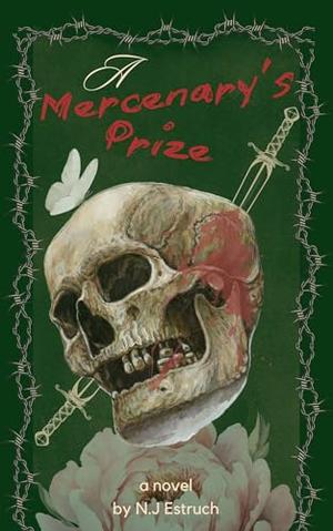 A Mercenary's Prize by N. J Estruch