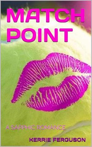 Match Point by Kerrie Ferguson