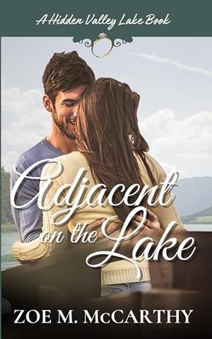 Adjacent on the Lake by Zoe M. McCarthy