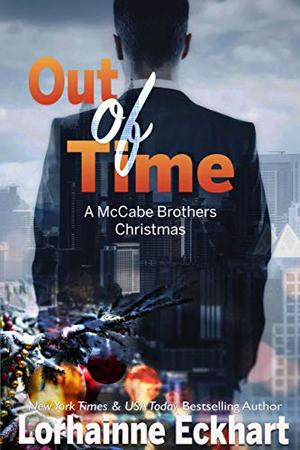Out of Time: A McCabe Brothers Christmas (The McCabe Brothers #6)