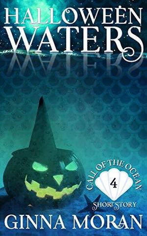 Halloween Waters by Ginna Moran