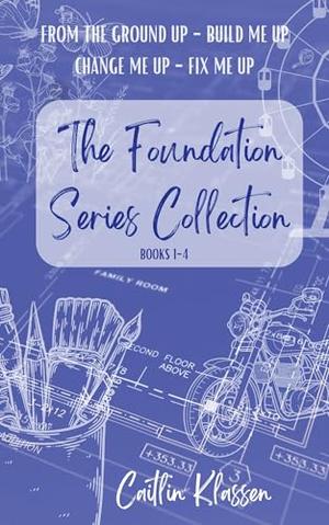 The Foundation Series Collection by Caitlin Klassen