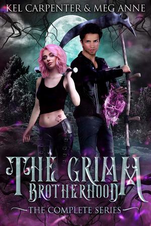 Reapers of the Grimm Brotherhood: The Complete Series by Kel Carpenter, Meg Anne