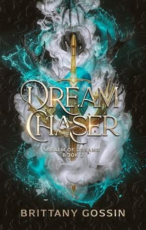Dream Chaser (Realm of Dreams #2)