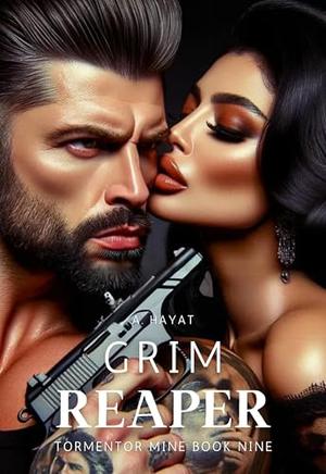 Grim Reaper: A Dark Serial Killer Romance by A. Hayat