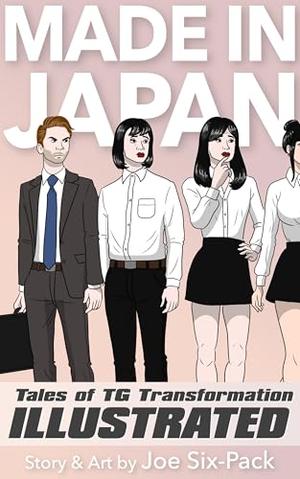 Made in Jjapan by Joe Six-Pack