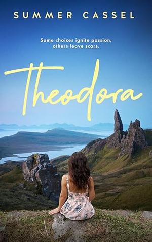 Theodora: Villarreal by Summer Cassel