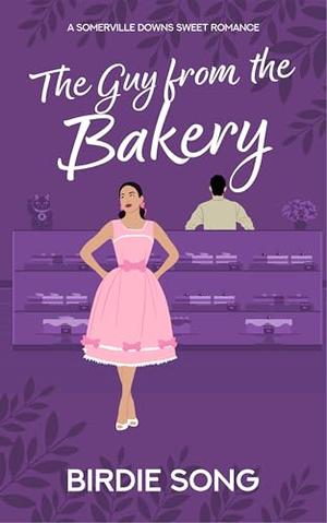 The Guy from the Bakery (Somerville Downs #4)