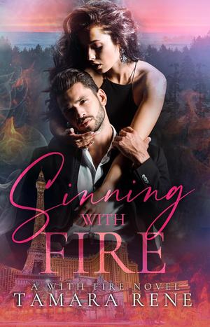 Sinning with Fire: A Firefighter Romance (With Fire #3)
