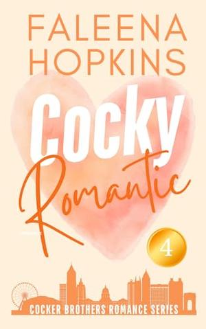 Cocky Romantic: Jason Cocker by Faleena Hopkins