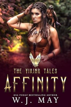 Affinity by W. J. May