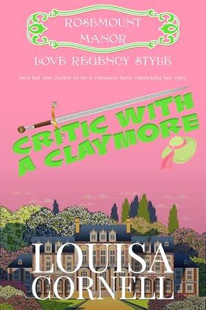 Critic with a Claymore by Louisa Cornell