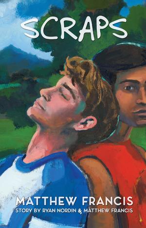 Scraps: A Gay Skateboarding Romance Novel by Matthew Francis