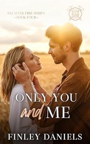Only You and Me by Finley Daniels