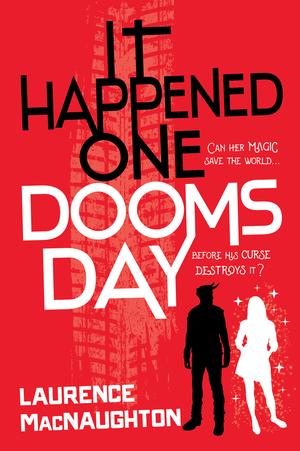 It Happened One Doomsday by L. MacNaughton