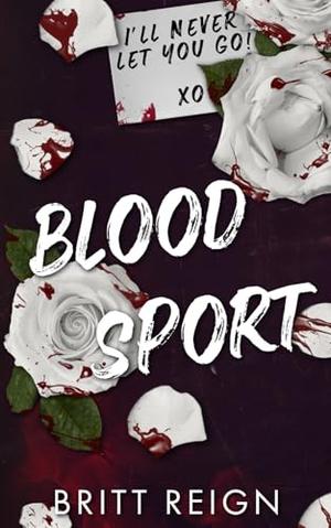 BloodSport by Britt Reign
