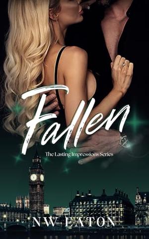 Fallen by N.W. Eaton