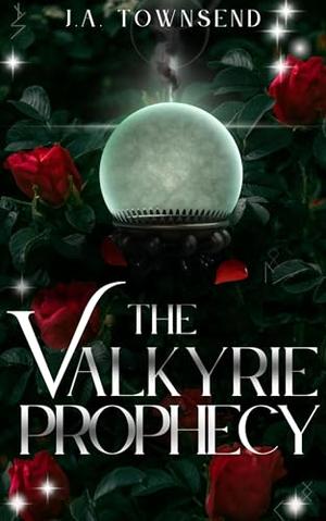 The Valkyrie Prophecy (The Valkyrie Covenant #2)