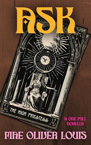 Ask: Short Spicy Paranormal Romance by Mae Oliver Louis