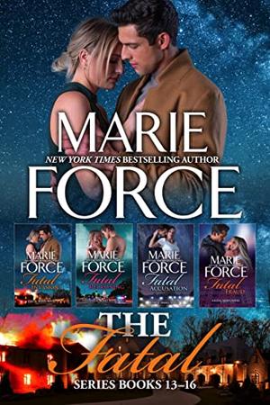 Fatal Series Boxed Set, Books 13-16 by Marie Force