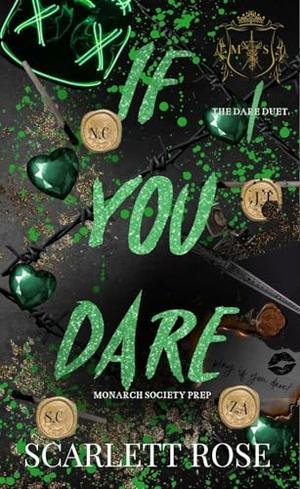 If You Dare ( the dare duet) by Scarlett Rose